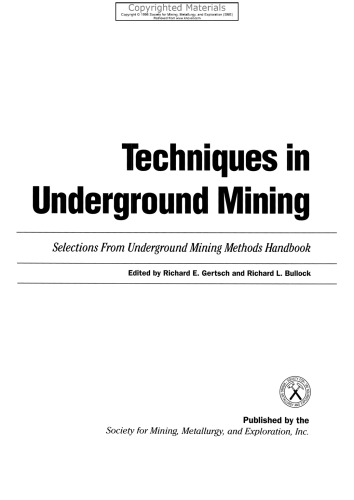 Techniques in Underground Mining - Selections from Underground Mining Methods Handbook
