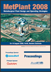 MetPlant Conference Proceedings 2008 - Metallurgical Plant Design and Operating Strategies