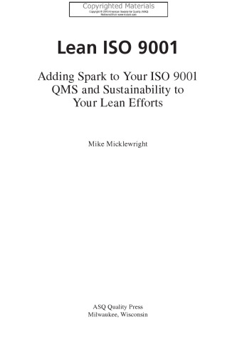 Lean ISO 9001 - Adding Spark to Your ISO 9001 QMS and Sustainability to Your Lean Efforts