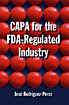 CAPA for the FDA-Regulated Industry