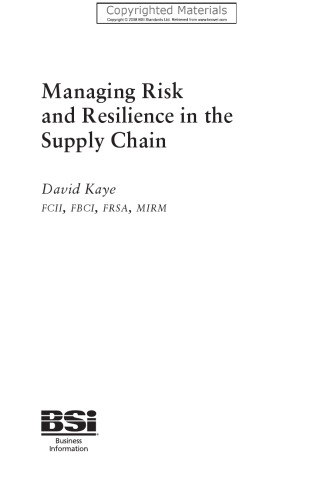 Managing Risk and Resilience in the Supply Chain