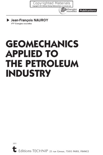 Geomechanics Applied to the Petroleum Industry