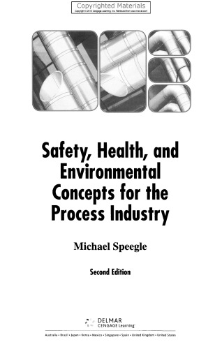 Safety, Health, and Environmental Concepts for the Process Industry