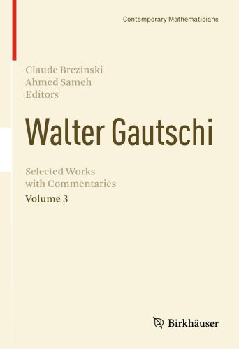 Walter Gautschi, Volume 3: Selected Works with Commentaries