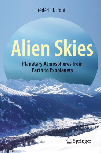 Alien Skies: Planetary Atmospheres from Earth to Exoplanets