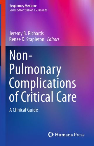 Non-Pulmonary Complications of Critical Care: A Clinical Guide
