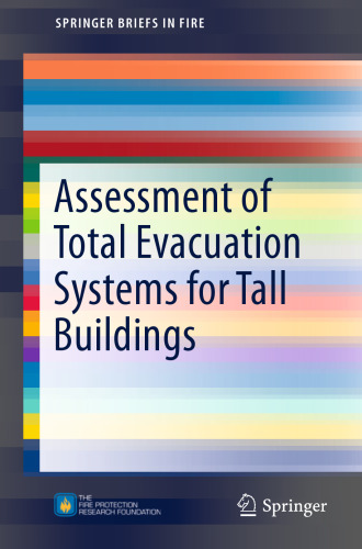 Assessment of Total Evacuation Systems for Tall Buildings