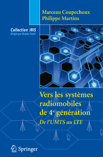 Vers les systèmes radiomobiles de 4e génération: De l’UMTS au LTE