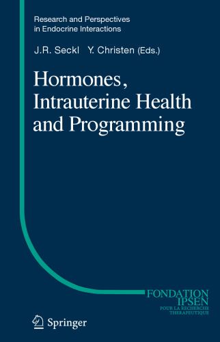 Hormones, Intrauterine Health and Programming