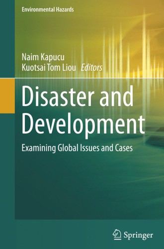 Disaster and Development: Examining Global Issues and Cases