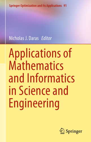 Applications of Mathematics and Informatics in Science and Engineering
