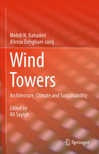 Wind Towers: Architecture, Climate and Sustainability