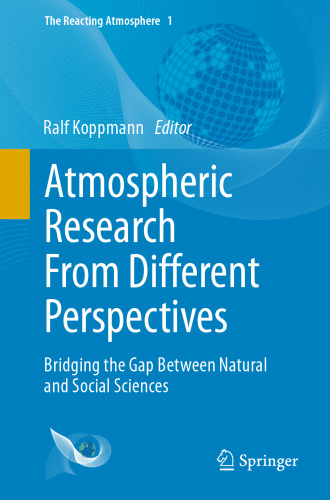 Atmospheric Research From Different Perspectives: Bridging the Gap Between Natural and Social Sciences