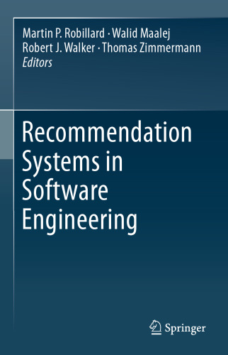 Recommendation Systems in Software Engineering