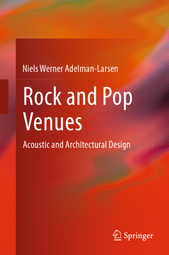 Rock and Pop Venues: Acoustic and Architectural Design