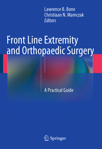 Front Line Extremity and Orthopaedic Surgery: A Practical Guide