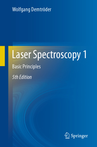 Laser Spectroscopy 1: Basic Principles
