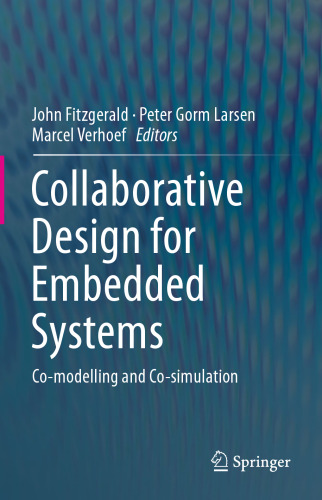 Collaborative Design for Embedded Systems: Co-modelling and Co-simulation