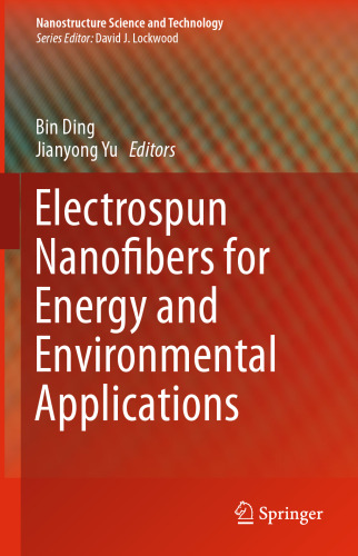 Electrospun Nanofibers for Energy and Environmental Applications