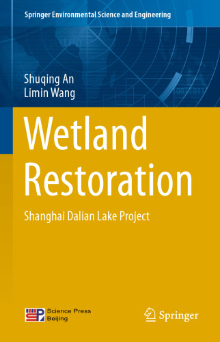 Wetland Restoration: Shanghai Dalian Lake Project
