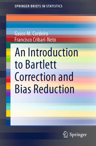 An Introduction to Bartlett Correction and Bias Reduction