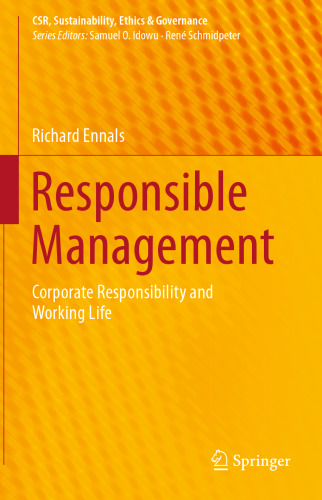 Responsible Management: Corporate Responsibility and Working Life