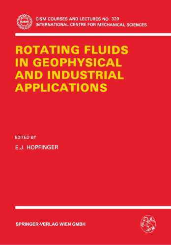 Rotating Fluids in Geophysical and Industrial Applications