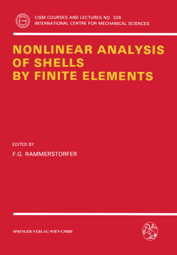 Nonlinear Analysis of Shells by Finite Elements