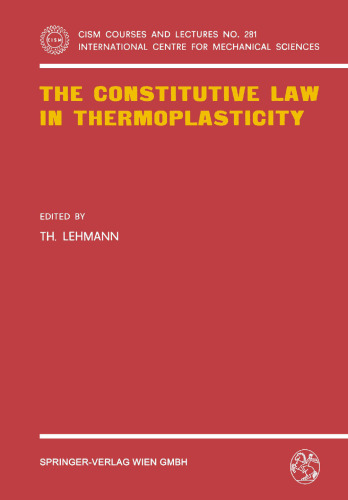 The Constitutive Law in Thermoplasticity