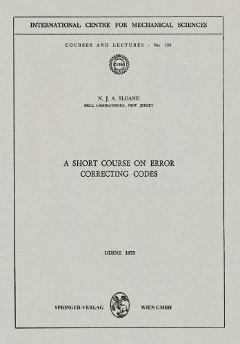 A Short Course on Error Correcting Codes