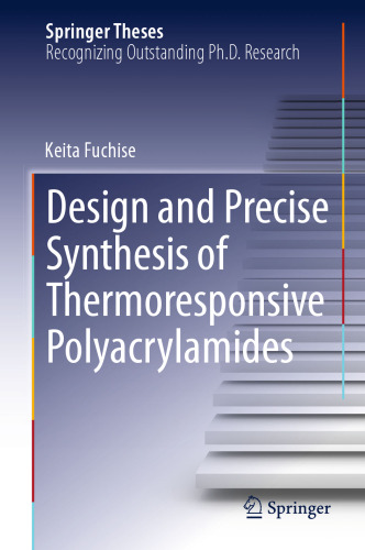 Design and Precise Synthesis of Thermoresponsive Polyacrylamides