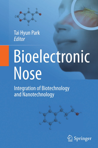 Bioelectronic Nose: Integration of Biotechnology and Nanotechnology