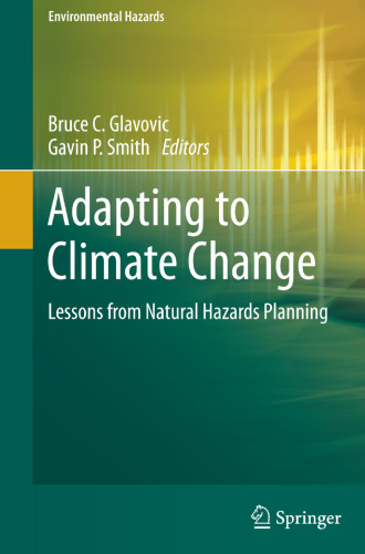 Adapting to Climate Change: Lessons from Natural Hazards Planning