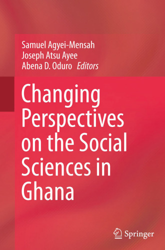 Changing Perspectives on the Social Sciences in Ghana