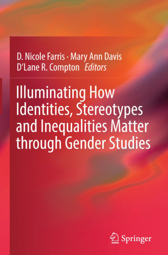 Illuminating How Identities, Stereotypes and Inequalities Matter through Gender Studies
