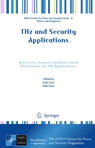 THz and Security Applications: Detectors, Sources and Associated Electronics for THz Applications