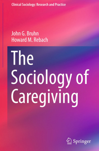 The Sociology of Caregiving