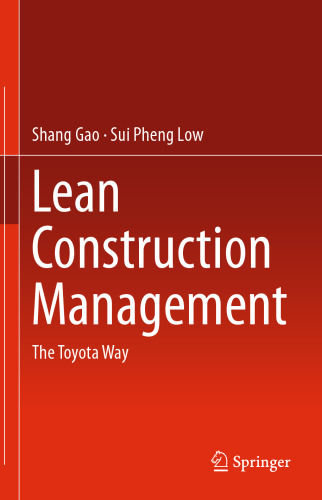 Lean Construction Management: The Toyota Way