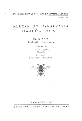 Część XXIV - Hymenoptera (zaplanowano 68 zeszytów) 64 65
