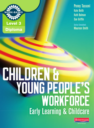 Children & young people's workforce : early learning & childcare
