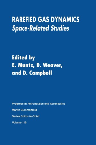 Rarefied gas dynamics : space-related studies