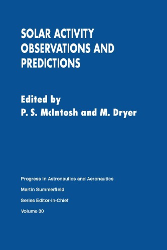 Solar activity observations and predictions
