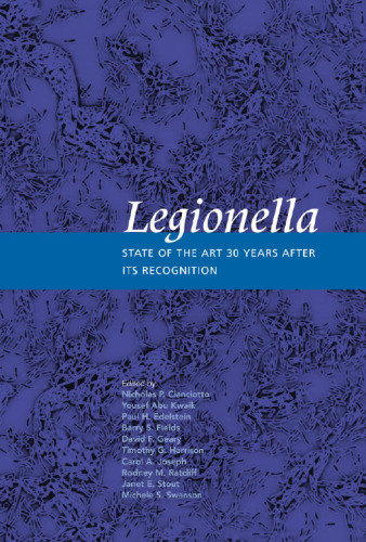Legionella : state of the art 30 years after its recognition