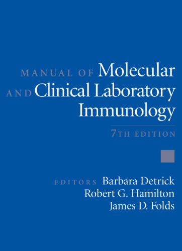 Manual of molecular and clinical laboratory immunology