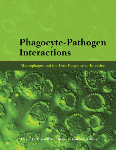 Phagocyte-pathogen interactions : macrophages and the host response to infection