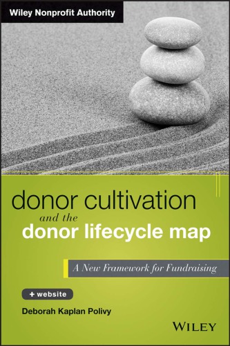 Donor lifecycle map : a new framework for fundraising