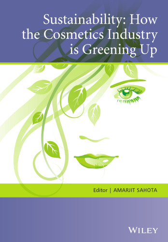 Sustainability : how the cosmetics industry is greening up