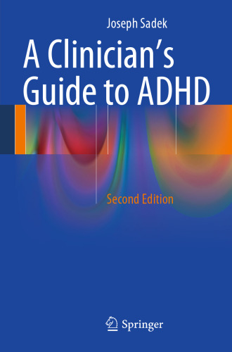 A Clinician’s Guide to ADHD