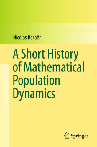 A short history of mathematical population dynamics