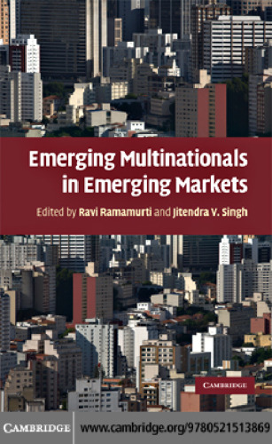 Emerging multinationals in emerging markets